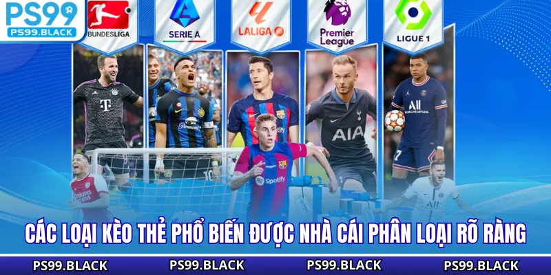 Các loại kèo thẻ phổ biến được nhà cái phân loại rõ ràng